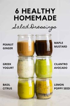 four jars filled with different types of food and labeled in the words, 6 healthy homemade salad dressings