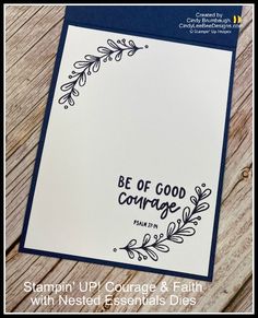 a card with the words be of good courage and an image of leaves on it