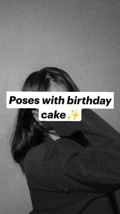 a woman holding up a piece of paper with the words poses with birthday cake on it