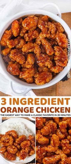 the recipe for 3 ingredient orange chicken is shown