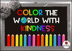 a black and white photo with the words color the world with kindness