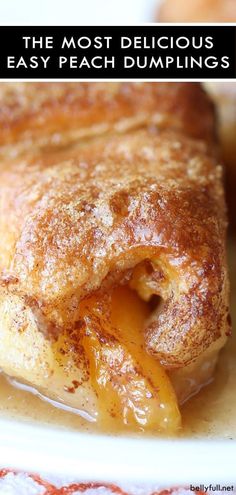 the most delicious and easy peach dumplings are made with fresh peaches, powdered sugar, and cinnamon