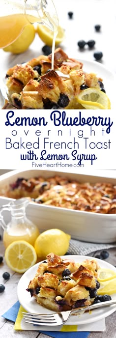 lemon blueberry baked french toast with lemon syrup on top and in the background is a serving dish