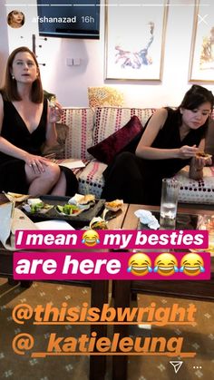 two women sitting on a couch with food in front of them and the words i mean my besties are here