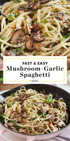 mushroom and garlic spaghetti in a skillet with text overlay