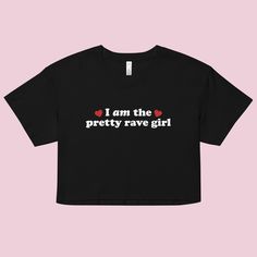 The "I Am The Pretty Rave Girl" Women's Crop Baby Tee is a trendy and eye-catching t-shirt perfect for those who love the rave culture and music festivals. This crop top is designed with the Y2K rave aesthetic in mind, making it a stylish choice for any EDM enthusiast. Featuring a cropped design, this tee is ideal for pairing with high-waisted bottoms such as skirts, shorts, or jeans, allowing you to create a fashionable and edgy look. The bold and vibrant graphic print on the front adds a playf Rave Aesthetic, Boxy Crop Top, Rave Culture, Rave Girl, Rave Party, Party Women, Wear Crop Top, Music Fest, High Waist Bottoms