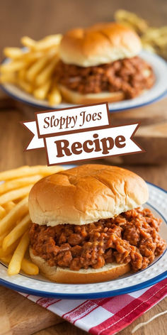 sloppy joes recipe on a plate with french fries