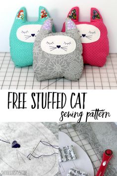 three cat pillows sitting on top of a table next to scissors and sewing needles, with the text free stuffed cat sewing pattern