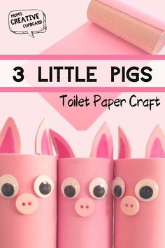 three little pigs made out of toilet paper with the words 3 little pigs on it