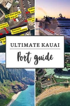 the ultimate kauai port guide for cruise ships and motorhome owners, plus tips on how to get there