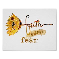 a white poster with the words faith, power and fear written in gold on it