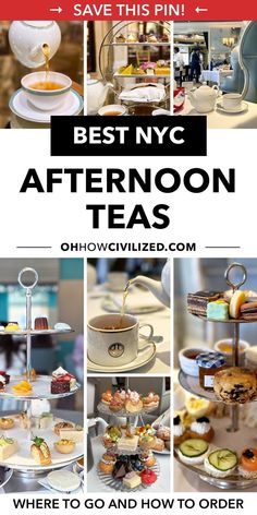 an advertisement for afternoon teas in new york city, with images of different types of food