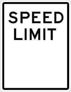 a black and white sign that says speed limit with the words'speed limit '