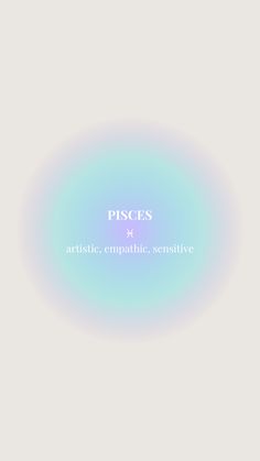 the words pisces are written in white and blue