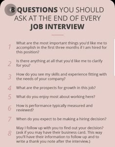 a pink poster with the words 8 questions you should ask at the end of every job interview