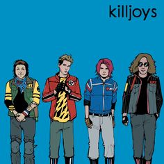 the killjoys are standing next to each other in front of a blue background