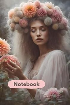 a woman with flowers on her head and the words notebook written in pink above her