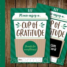 two coffee cups with the words cup of gratitude and thank you for everything