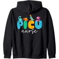 a black hoodie with the words picu nurse and cactuses in colorful letters