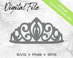 the digital file for svg and png files is shown with an ornate crown