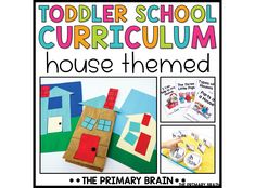 an image of toddler school curriculum house themed lessons