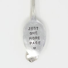 Vintage Spoons - Just One More Page Bookmark - Made in the USA Page Bookmark, Spoon Design, Vintage Stores, Thankful For Friends, Stamped Spoons, Vintage Spoons, Bee Happy, Vintage Stamps, Silver Spoons