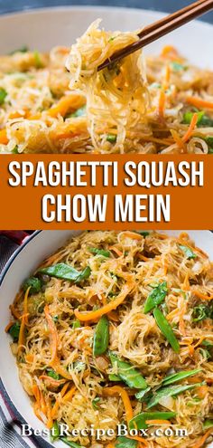 spaghetti dish with chopsticks in it and the words spaghetti squash chow mein on top