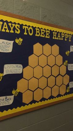 a bulletin board that says ways to bee happy