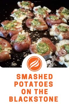 smashed potatoes on the blackstone are ready to be cooked