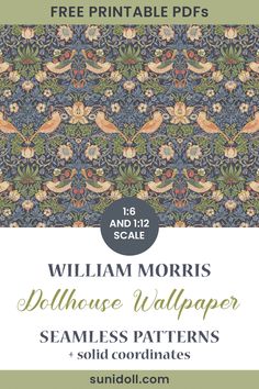 william morris wallpaper in miniature for dollhouses - seamless patterns in 1:6 and 1:12 scale you can download for free Miniature Patterns Free Printable, William Morris Free Download, Free Printable Miniatures Dollhouse 1.12, Dollhouse Printables Wallpaper, Dollhouse Wallpaper Printable Free Miniatures, William Morris Free Printable, Dollhouse Miniature Printables Free, Dollhouse Wallpaper Ideas