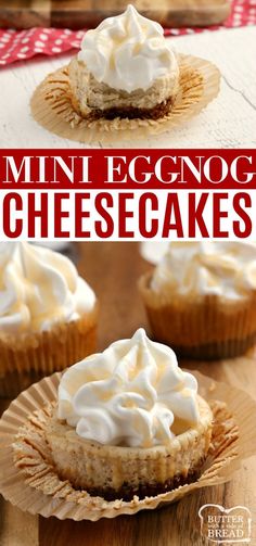 mini eggnog cheesecakes with whipped cream on top and in the background