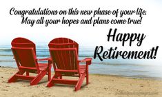 two red chairs sitting on top of a sandy beach next to the ocean with words congratulationss on this new phase of your life, may all your hopes and plans come true