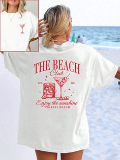 Women's Summer Cocktail Slogan Print Beach Oversized Loose T-Shirt THE BEACH Club EST 2024 Enjoy The Sunshine WAIKIKI BEACH Graphic Tees Women Tops White Casual  Short Sleeve Fabric Geometric,Letter,Slogan  Slight Stretch  Women Clothing, size features are:Bust: ,Length: ,Sleeve Length: The Beach Club, Summer Cocktail, Waikiki Beach, Enjoy The Sunshine, Beach Print, Summer Cocktails, White Casual, The Sunshine, Graphic Tees Women