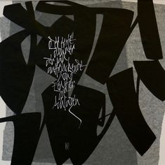 an abstract painting with black and white writing on the bottom half of it, against a gray background