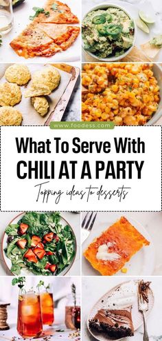 what to serve with chili at a party - happy classy desserts and appetizers