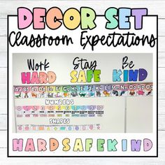 a classroom poster with the words'decor set classroom expectations, safety and hard to find