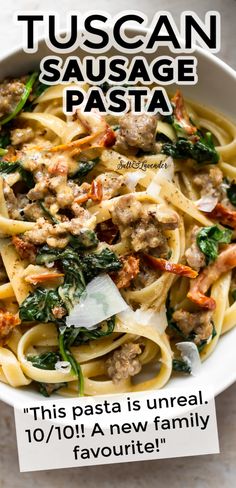 this pasta is unreall, 1011 a new family favorite with sausage and spinach