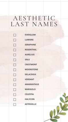 Printable List Of Aesthetic Last Names Book Names Ideas, Character Name Inspiration, Last Names Ideas, Aesthetic Last Names, Last Names Aesthetic, Last Names List, Last Names For Characters, Unique Last Names, Oc Names