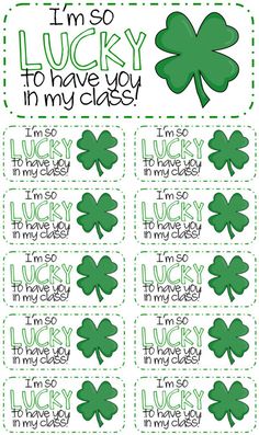 i'm so lucky to have you in my class with four leaf clovers