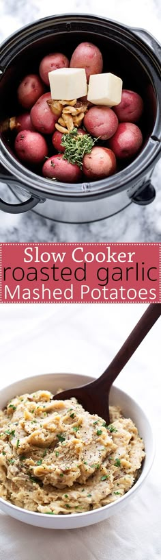 slow cooker roasted garlic mashed potatoes