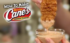 a person dipping some kind of sauce into a bowl with chicken fingers on it and the words how to make cane's chicken fingers