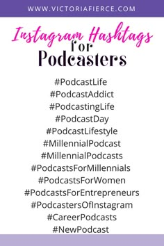 the words instagram hashs for podcasters in pink and black on a white background