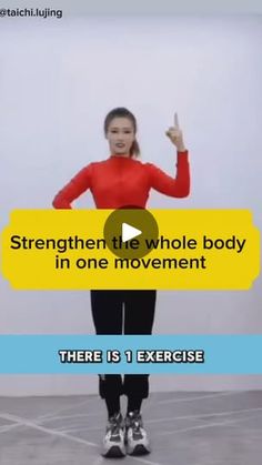 a woman in red shirt standing next to a yellow sign with words on it that read, strength the whole body in one movement there is 1 exercise