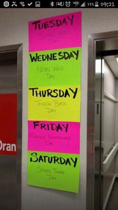 an office door with several sticky notes on the front and back of it that say tuesday, wednesday, friday, friday