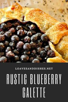 rustic blueberry galette with text overlay