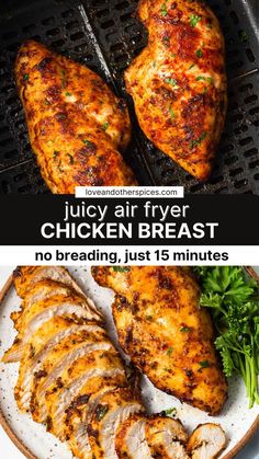 chicken breast on the grill with text overlay that reads juicy air fryer chicken breast no breading just 15 minutes