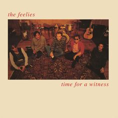 the feelies time for a witnesses album cover with four men sitting on a rug