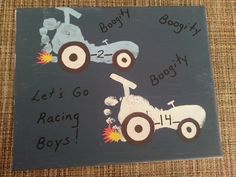 this is an image of a sign with two cars on it that say, let's go racing boys