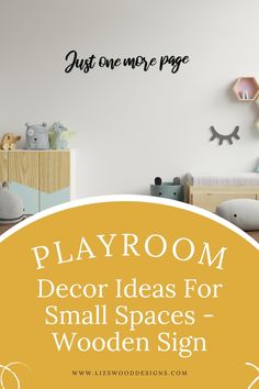 playroom decor ideas for small spaces - wooden sign