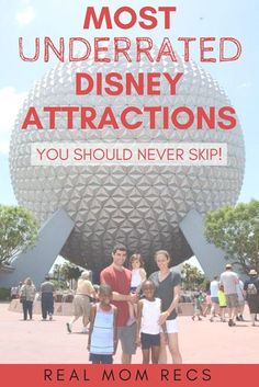 the most underrated disney attractions you should never skip in real mom recs's guide